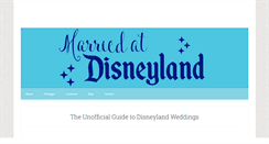 Desktop Screenshot of marriedatdisneyland.com